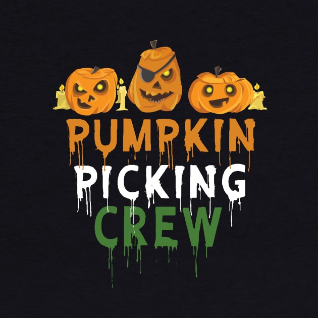 pumpkin picking crew by BuzzTeeStore